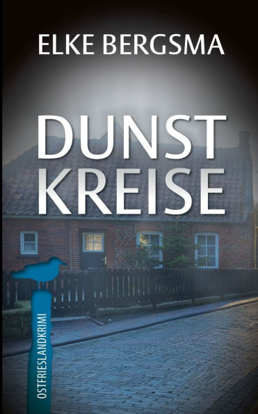 Dunstkreise: Ostfrieslandkrimi
