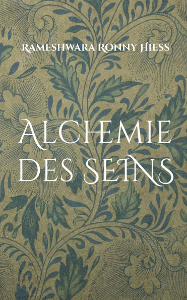 Alchemie des Seins: Paradox der Befreiung