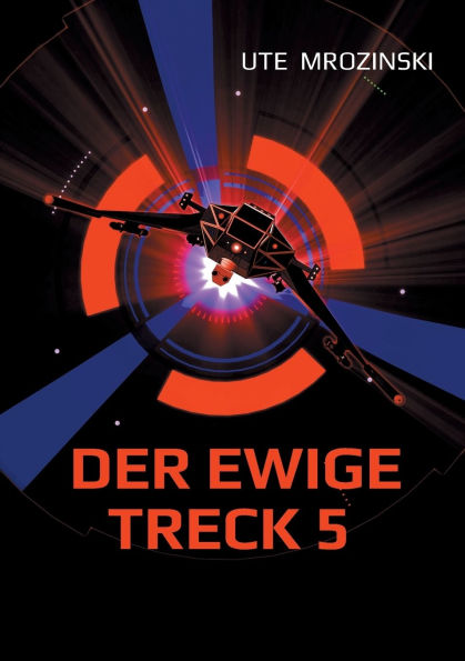 Der ewige Treck 5: Projekt Sternentod