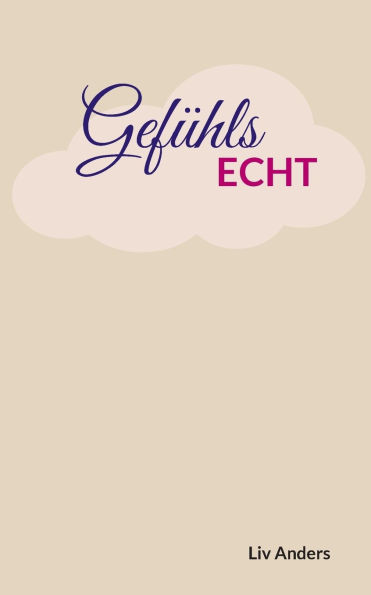 Gefï¿½hlsEcht