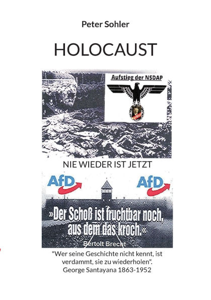 Holocaust: Nie Wieder Ist Jetzt
