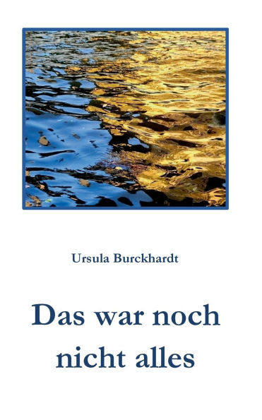 Das war noch nicht alles