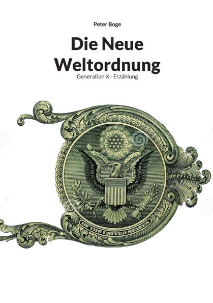 Die Neue Weltordnung: Generation X - Erzï¿½hlung