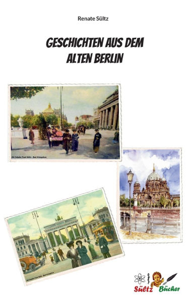 Geschichten aus dem Alten Berlin
