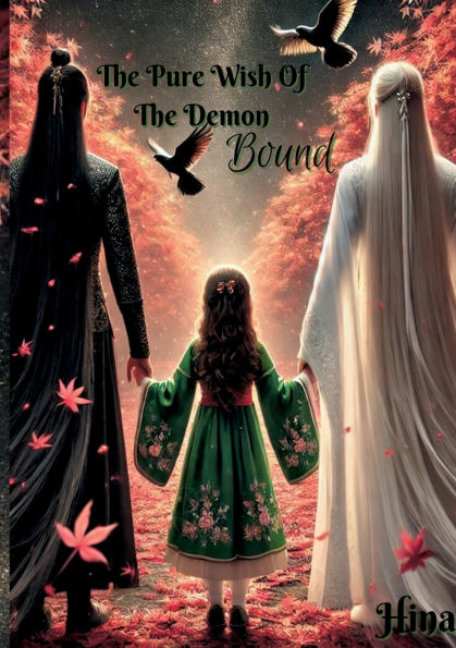 The Pure Wish Of The Demon: Bound