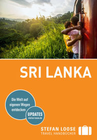 Title: Stefan Loose Reiseführer Sri Lanka: mit Downloads aller Karten, Author: Martin H. Petrich