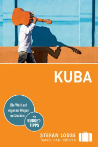 Title: Stefan Loose Reiseführer Kuba: mit Downloads aller Karten, Author: Dirk Krüger
