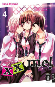 Title: xx me! 04, Author: Ema Toyama