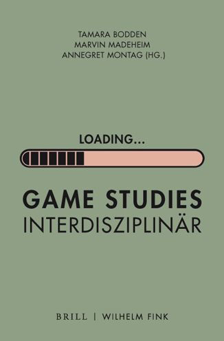 'Loading...': Game Studies Interdisziplinar