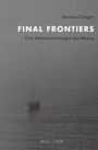 Final Frontiers: Eine Medienarchaologie des Meeres