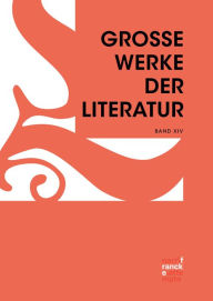 Title: Große Werke der Literatur XIV, Author: Günter Butzer