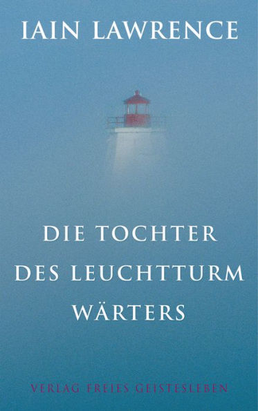 Die Tochter des Leuchtturmwärters