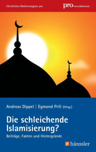 Title: Die schleichende Islamisierung?, Author: Andreas Dippel