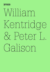 Title: William Kentridge & Peter L. Galison: Die Ablehnung der Zeit(dOCUMENTA (13): 100 Notes - 100 Thoughts, 100 Notizen - 100 Gedanken # 009), Author: Peter L. Galison