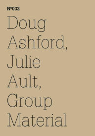 Title: Doug Ashford, Julie Ault, Group Material: AIDS Timeline(dOCUMENTA (13): 100 Notes - 100 Thoughts, 100 Notizen - 100 Gedanken # 032), Author: Doug Ashford