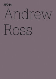 Title: Andrew Ross: Der Exorzist und die Maschinen(dOCUMENTA (13): 100 Notes - 100 Thoughts, 100 Notizen - 100 Gedanken # 044), Author: Andrew Ross