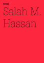 Salah M. Hassan: Wie man Marx von seinem Eurozentrismus befreitAnmerkungen zum afrikanischen/schwarzen Marxismus(dOCUMENTA (13): 100 Notes - 100 Thoughts, 100 Notizen - 100 Gedanken # 091)