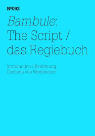 Title: Bambule: Das Regiebuch: Einführung: Clemens von Wedemeyer(dOCUMENTA (13): 100 Notes - 100 Thoughts, 100 Notizen - 100 Gedanken # 092), Author: Ulrike Meinhof