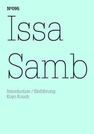 Title: Issa Samb: (dOCUMENTA (13): 100 Notes - 100 Thoughts, 100 Notizen - 100 Gedanken # 095), Author: Issa Samb