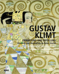 Title: Gustav Klimt: Expectation and Fulfillment: Cartoons for the Mosaic Frieze at Stoclet House, Author: Gustav Klimt