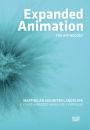 Expanded Animation: The Anthology: Mapping an Unlimited Landscape