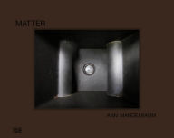 Title: Ann Mandelbaum: Matter, Author: Ann Mandelbaum