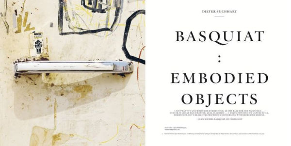 Jean-Michel Basquiat: Art and Objecthood