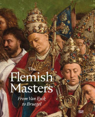 Free Best sellers eBook The Flemish Masters: From Van Eyck to Bruegel (English literature) 9783775754149