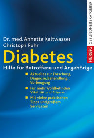 Title: Diabetes: Hilfe für Betroffene und Angehörige, Author: Annette Kaltwasser