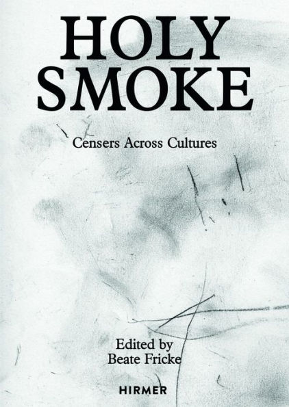 Holy Smoke: Censers Across Cultures
