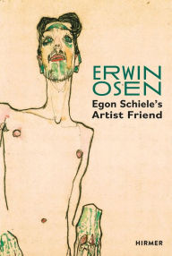 Free download j2me books Erwin Osen: Egon Schiele's Artist Friend