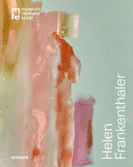 Free book downloading Helen Frankenthaler: Move and Make in English DJVU PDB FB2 9783777445380 by Reinhard and Sonja Ernst Foundation, Douglas Dreishpoon, Reinhard Ernst, Larissa Kikol, Oliver Kornhoff