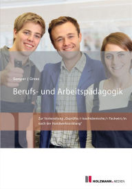 Title: Berufs- und Arbeitspädagogik: Zur Vorbereitung 