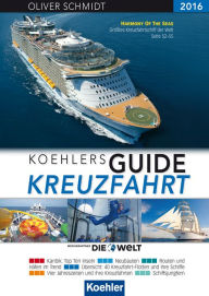 Title: Koehlers Guide Kreuzfahrt 2016, Author: Oliver Schmidt
