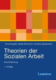 Title: Theorien der Sozialen Arbeit: Eine Einführung, Author: Ernst Engelke