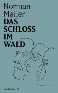 Title: Das Schloss im Wald, Author: Norman Mailer