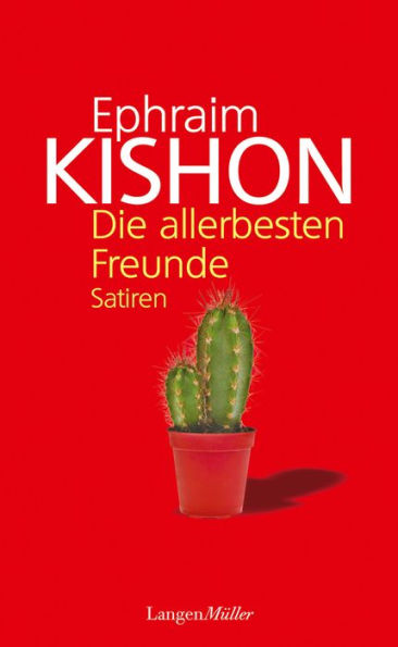 Die allerbesten Freunde: Satiren