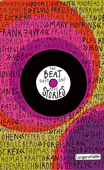 The Beat goes on!: Neue Stories
