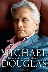 Title: Michael Douglas: Die Biografie, Author: Marc Eliot
