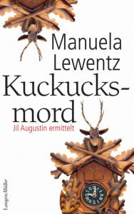 Title: KuckucksMord: Roman, Author: Manuela Lewentz