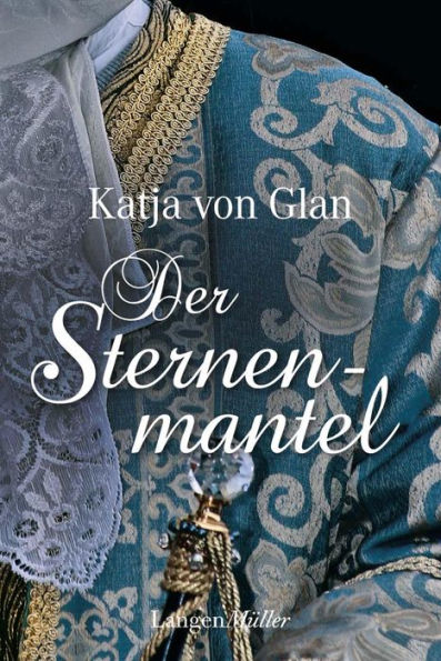 Der Sternenmantel: Roman