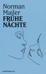 Title: Frühe Nächte, Author: Norman Mailer