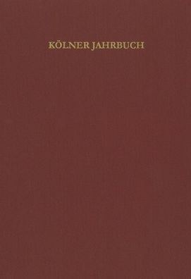 Kolner Jahrbuch: (2023) 56