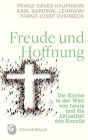 Freude und Hoffnung: Die Kirche in der Welt von heute und die Aktualitat des Konzils