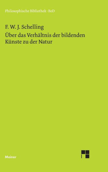 ï¿½ber das Verhï¿½ltnis der bildenden Kï¿½nste zu der Natur
