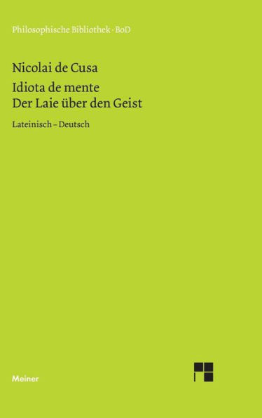 Schriften in deutscher Übersetzung / Der Laie über den Geist