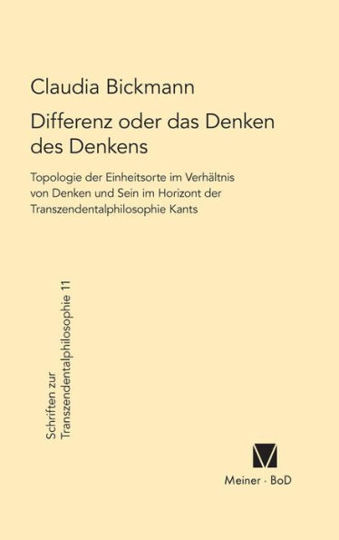 Differenz oder das Denken des Denkens