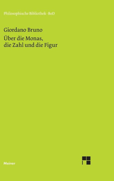 ï¿½ber die Monas, die Zahl und die Figur