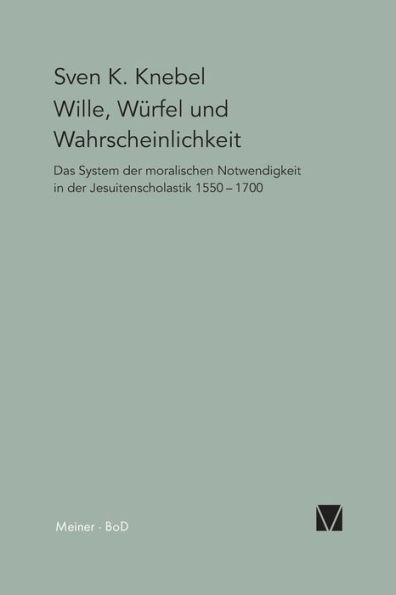 Wille, WÃ¯Â¿Â½rfel und Wahrscheinlichkeit