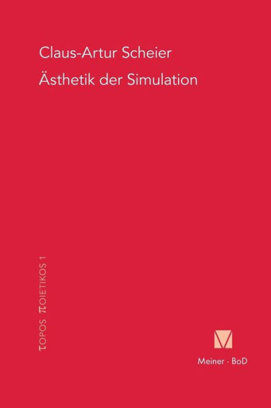 ï¿½sthetik der Simulation